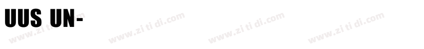 UUS UN字体转换